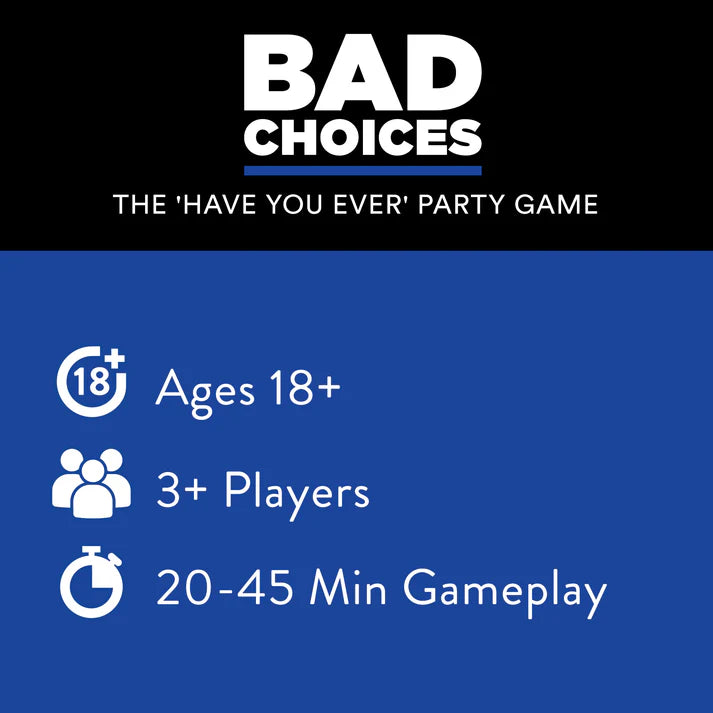Bad Choices