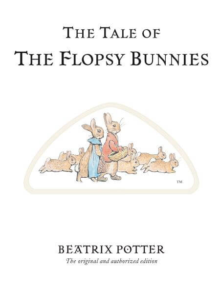 The Tale of Flopsy Bunnies Book